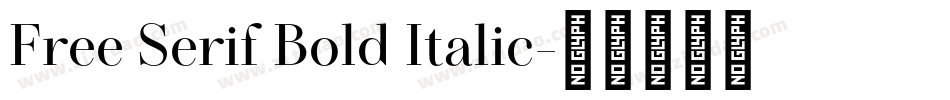 Free Serif Bold Italic字体转换